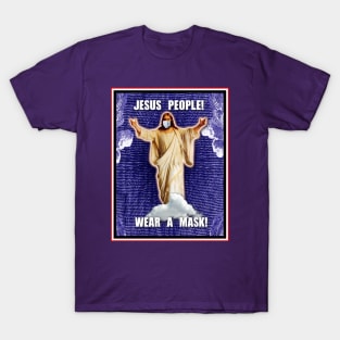 PREACH THE WORD! WEAR A MASK! T-Shirt